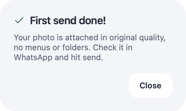 “First send done!” card: your photo is attached in original quality