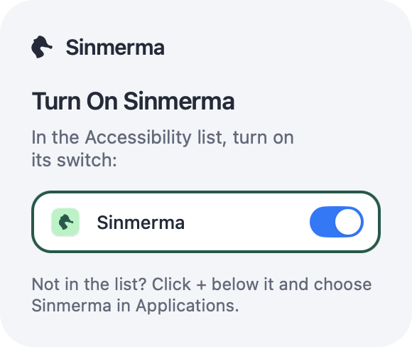 “Turn On Sinmerma” card showing the Sinmerma row from the Accessibility list and its switch